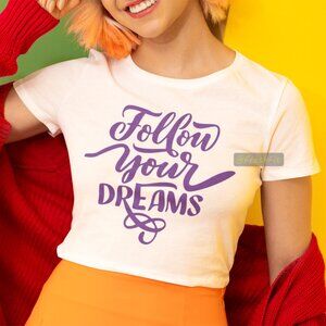 🆕Follow Your Dreams Shirt White Fitted Crop Top Tee